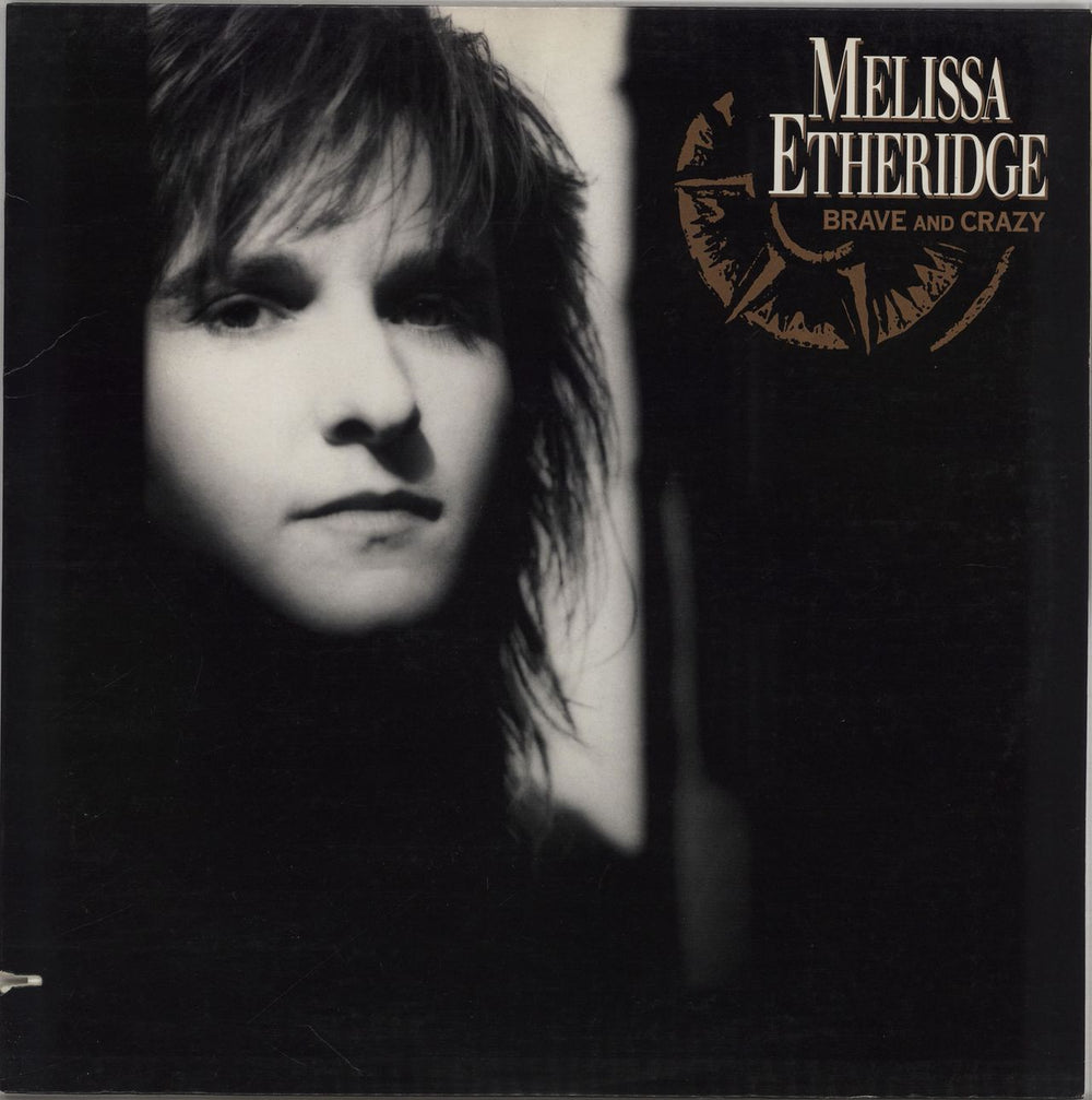 Melissa Etheridge Brave And Crazy US vinyl LP album (LP record) 91285-1