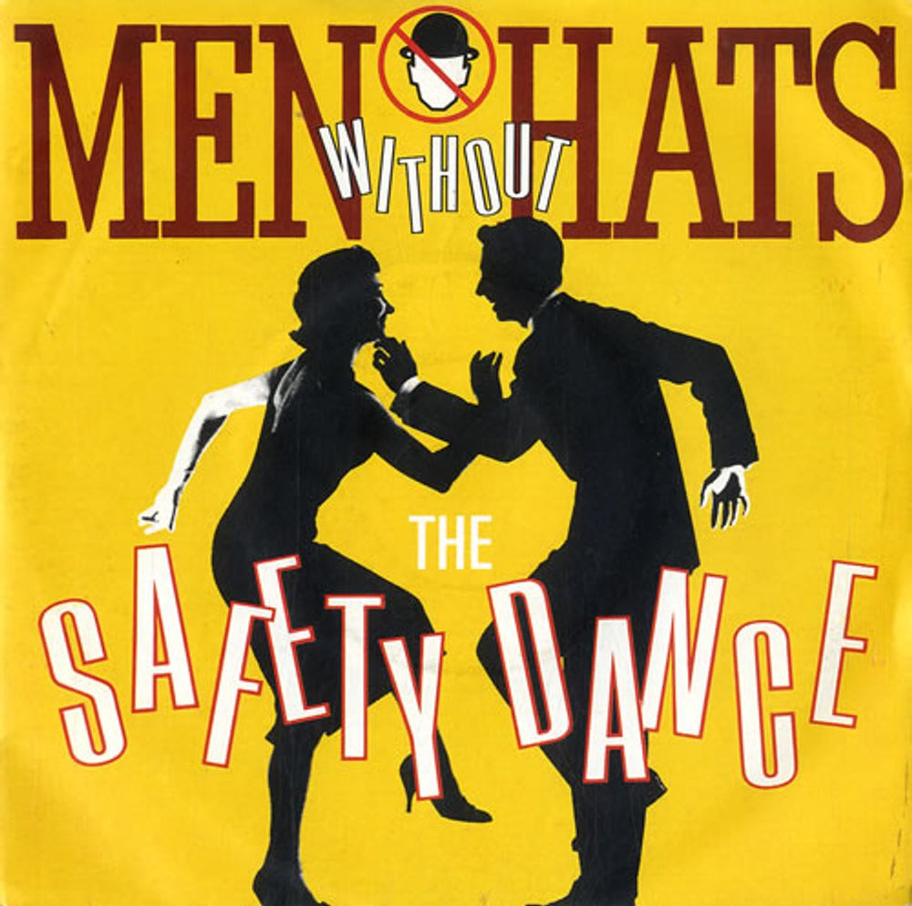 Men Without Hats The Safety Dance UK 7" vinyl single (7 inch record / 45) TAK1