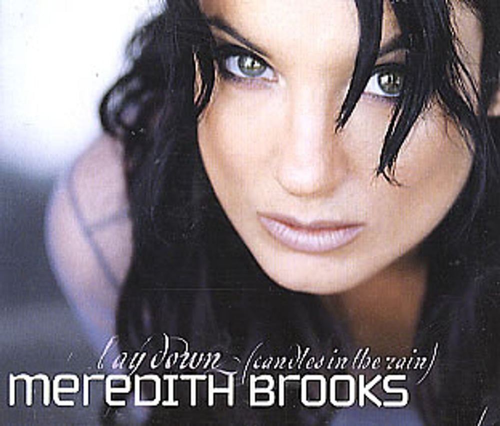 Meredith Brooks Lay Down (Candles In The Rain) UK Promo CD single (CD5 / 5") CDCLDJ816