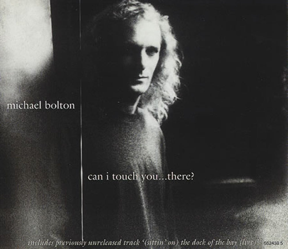 Michael Bolton Can I Touch You...There? UK CD single (CD5 / 5") 662438-5