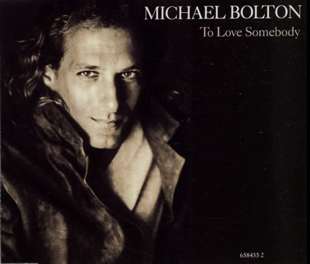 Michael Bolton To Love Somebody UK CD single (CD5 / 5") 658455-2