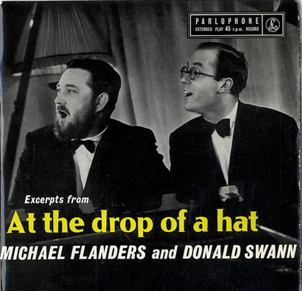 Michael Flanders & Donald Swann Excerpts From At The Drop Of A Hat UK 7" vinyl single (7 inch record / 45) GEP8769