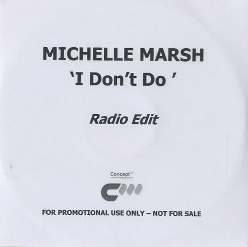 Michelle Marsh I Don't Do UK Promo CD-R acetate CD-R ACETATE