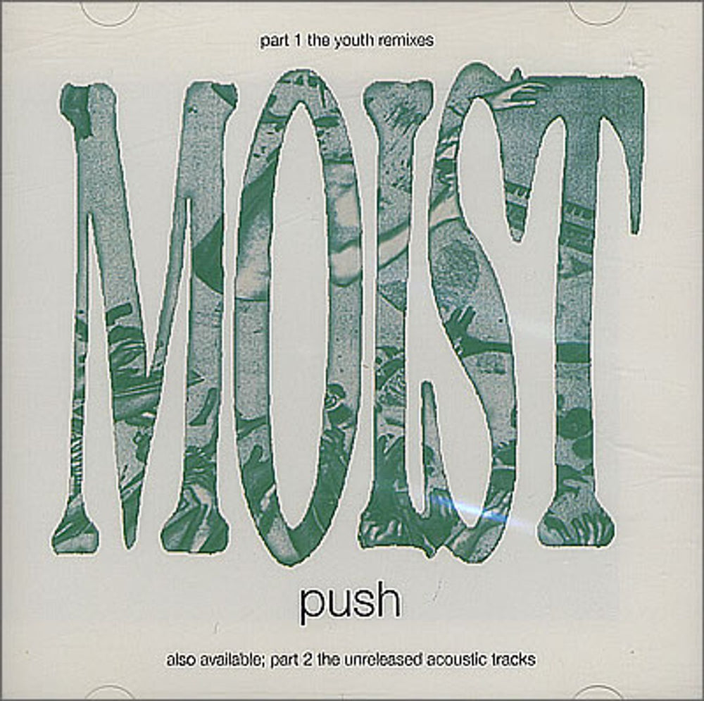 Moist Push UK CD single (CD5 / 5") CDCHS5024