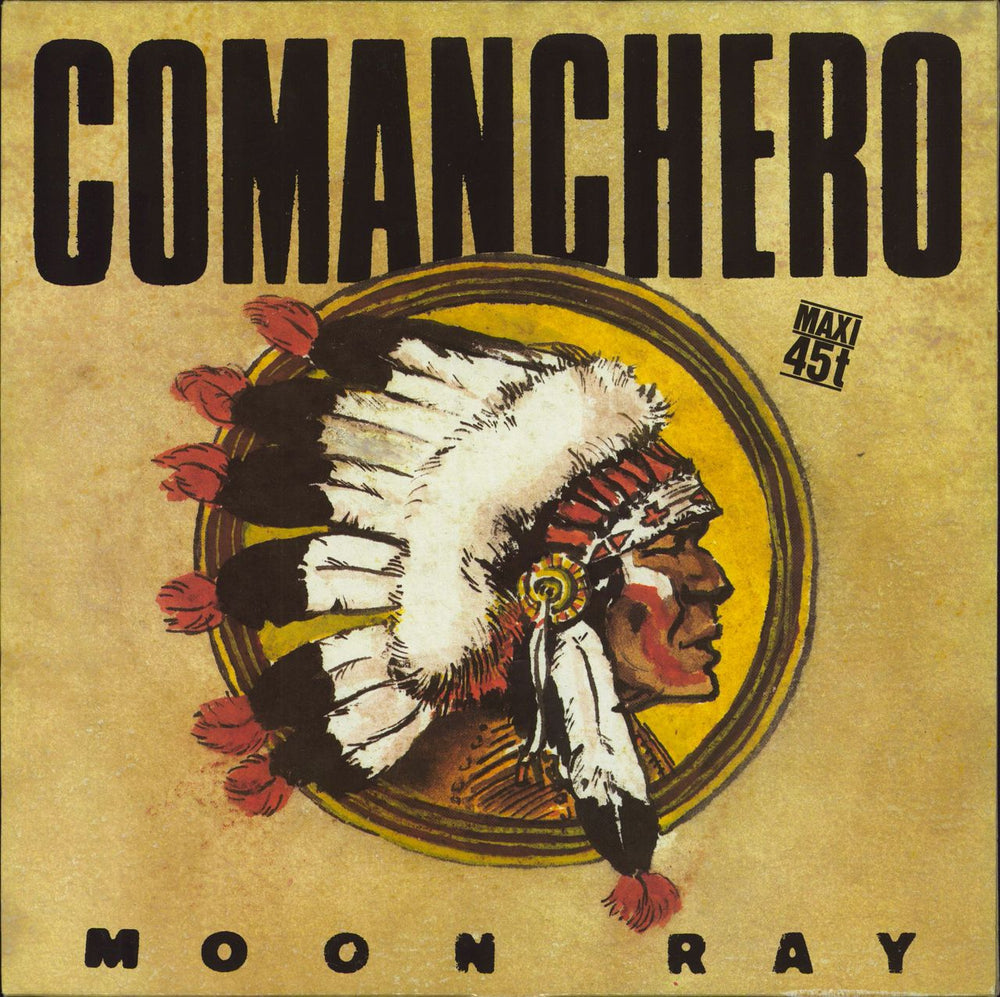 Moon Ray Comanchero French 12" vinyl single (12 inch record / Maxi-single) 722786