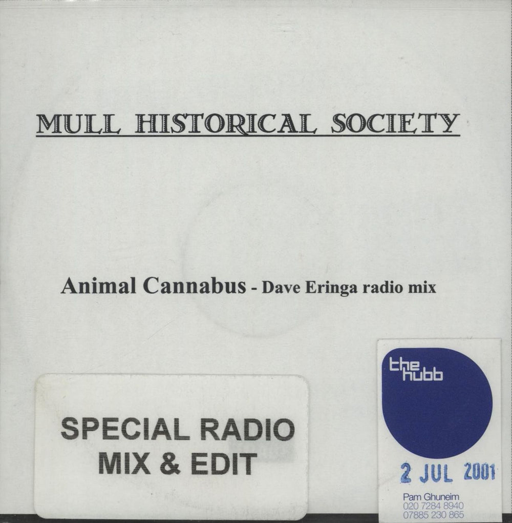 Mull Historical Society Animal Cannabus - Dave Eringa Radio Mix UK Promo CD-R acetate CD-R