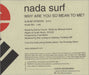 Nada Surf Why Are You So Mean To Me? US Promo CD single (CD5 / 5") PRCD-1154-2