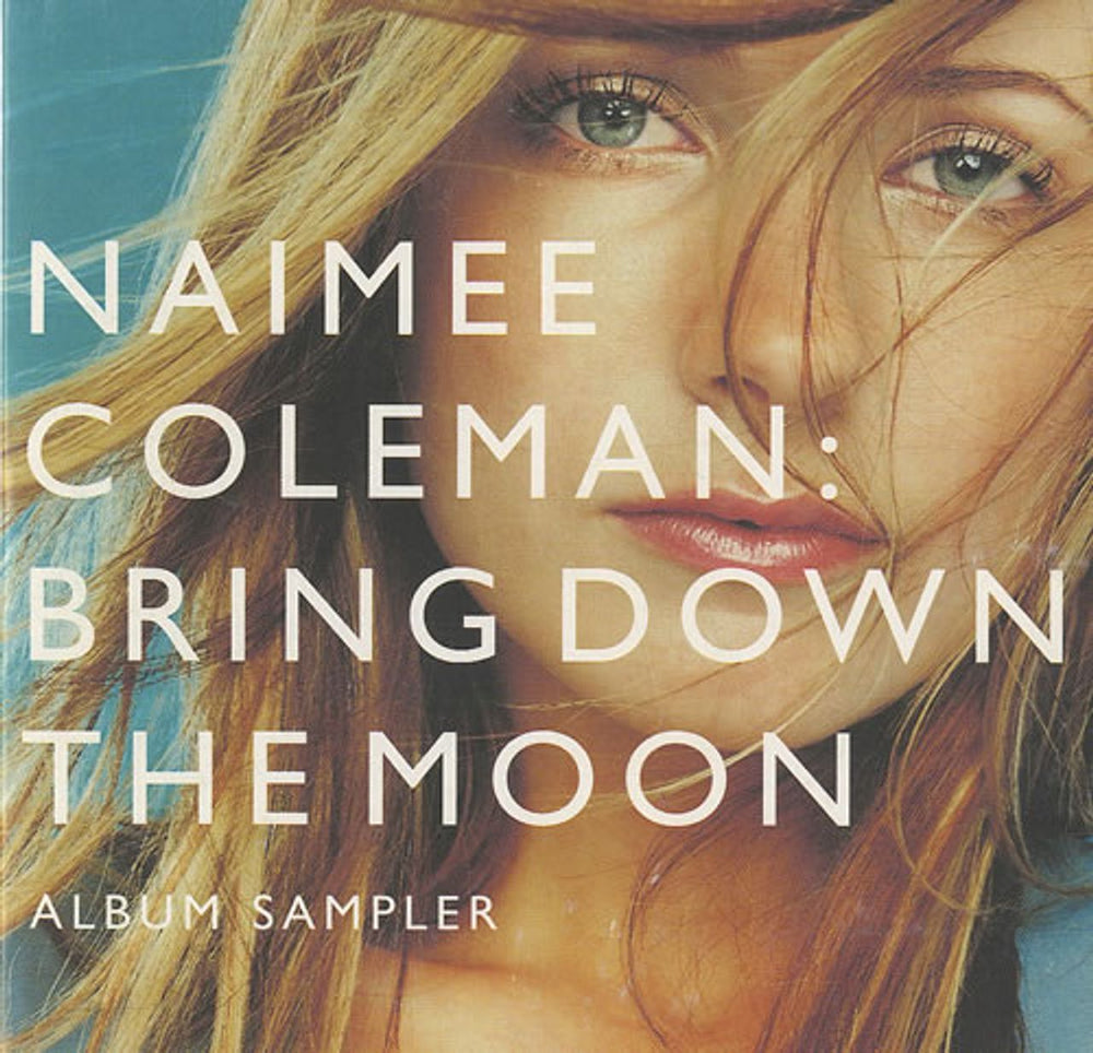 Naimee Coleman Bring Down The Moon - Album Sampler UK Promo CD single (CD5 / 5") MOONCD001