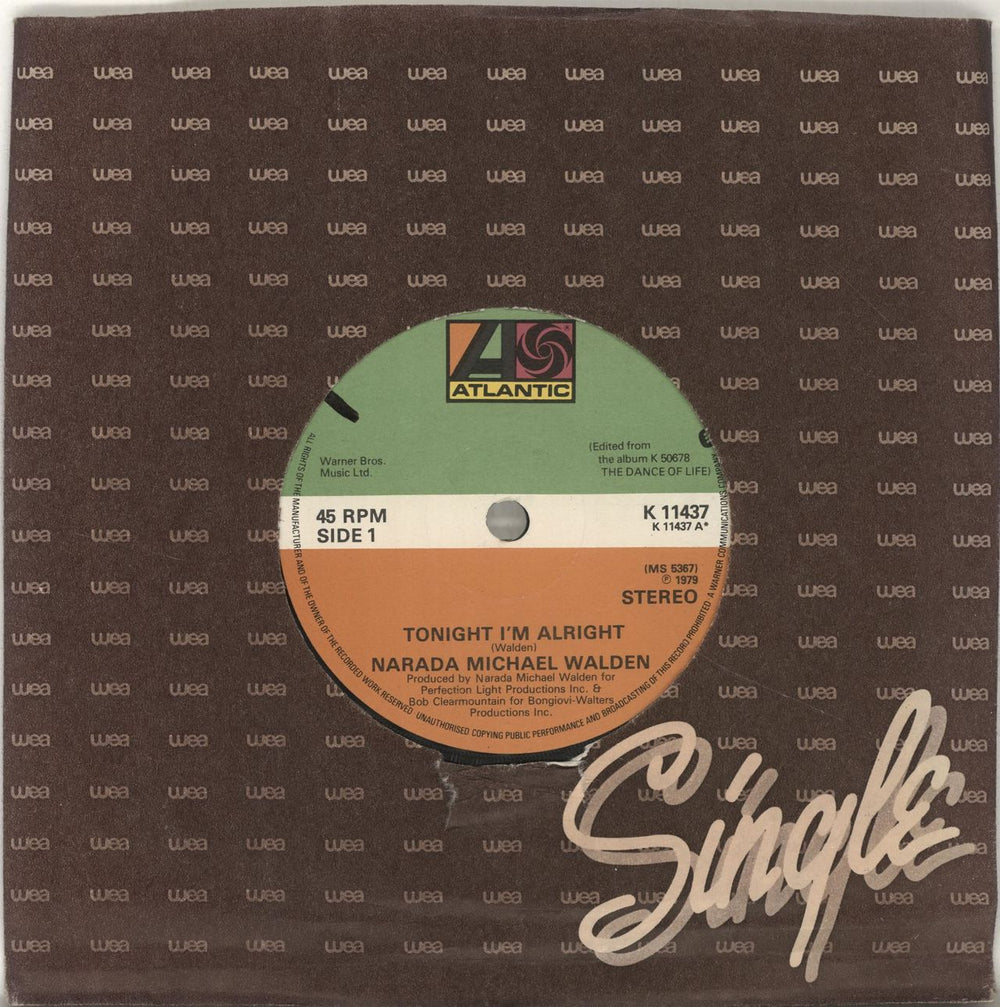 Narada Michael Walden Tonight I'm Alright UK 7" vinyl single (7 inch record / 45) K11437