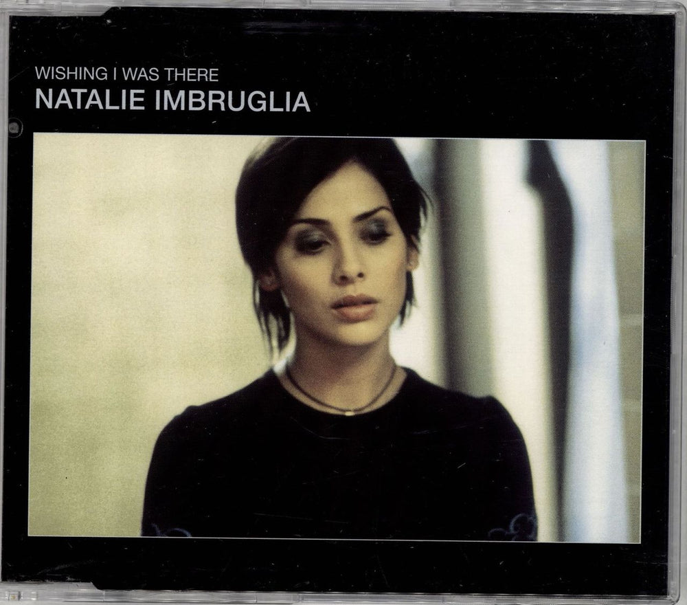 Natalie Imbruglia Wishing I Was There - CD1 UK CD single (CD5 / 5") 74321585062