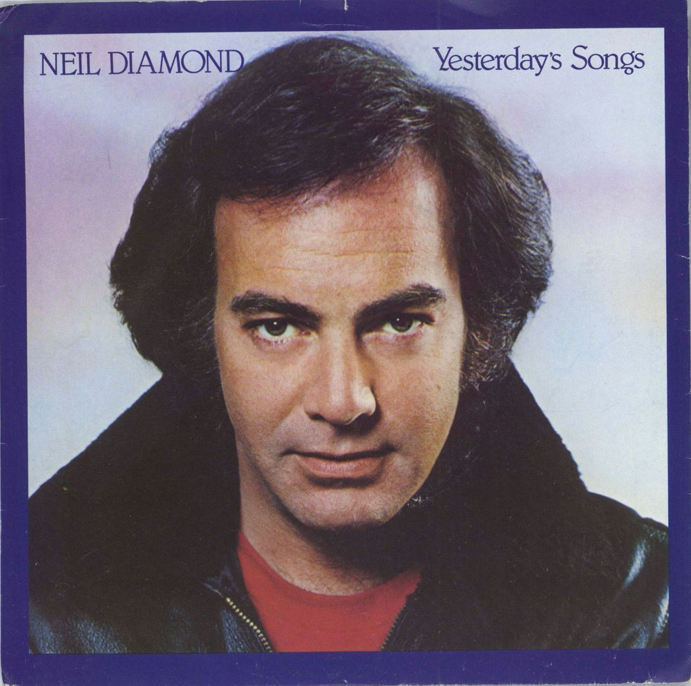 Neil Diamond Yesterday's Songs UK 7" vinyl single (7 inch record / 45) CBSA1755