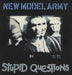 New Model Army Stupid Questions - Poster Sleeve UK 12" vinyl single (12 inch record / Maxi-single) 12NMAP7