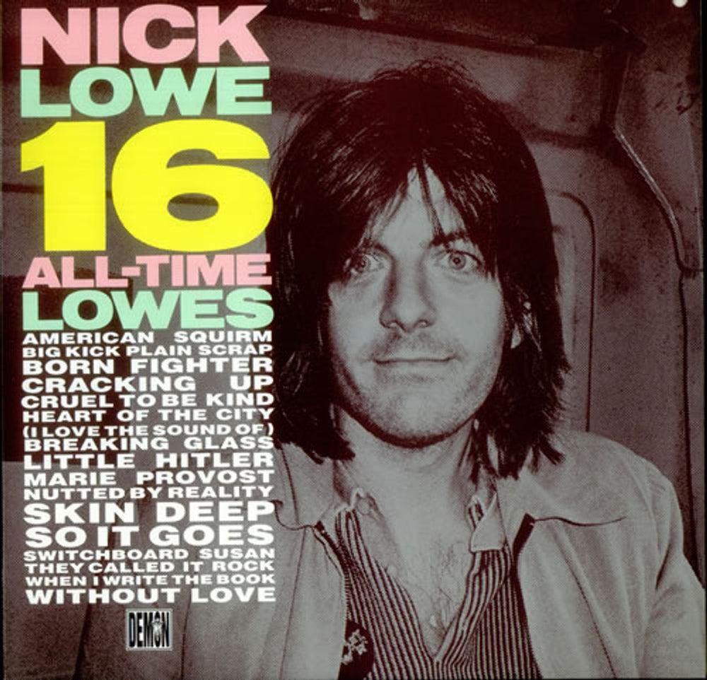 Nick Lowe 16 All-Time Lowes UK vinyl LP album (LP record) FIEND20