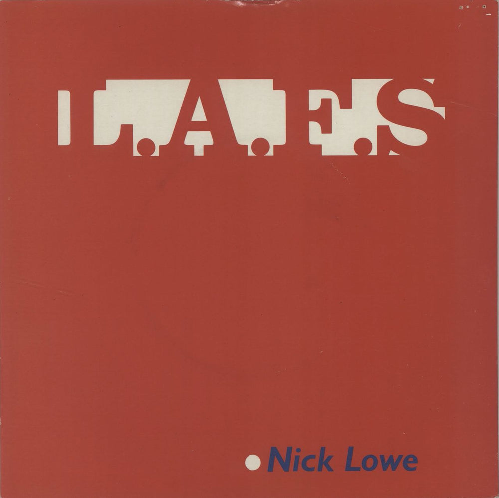 Nick Lowe L.A.F.S. UK 7" vinyl single (7 inch record / 45) XX36