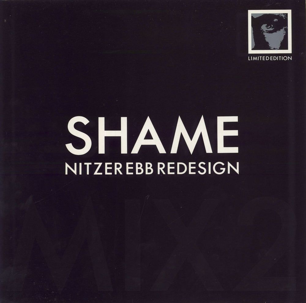 Nitzer Ebb Shame (Mix 2) Redesign UK 12" vinyl single (12 inch record / Maxi-single) 12MUTE96