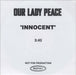 Our Lady Peace Innocent UK Promo CD-R acetate CD-R ACETATE