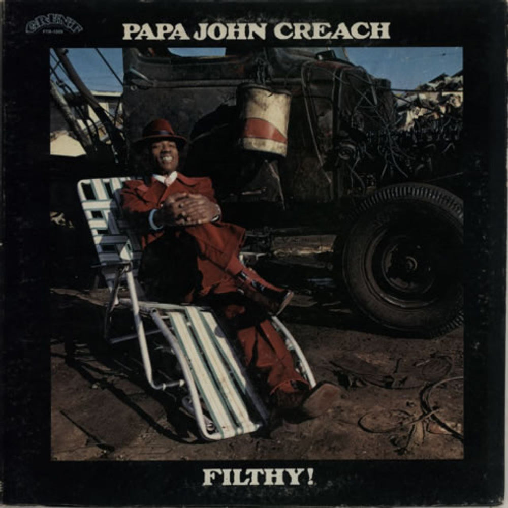 Papa John Creach Filthy! US vinyl LP album (LP record) FTR-1009