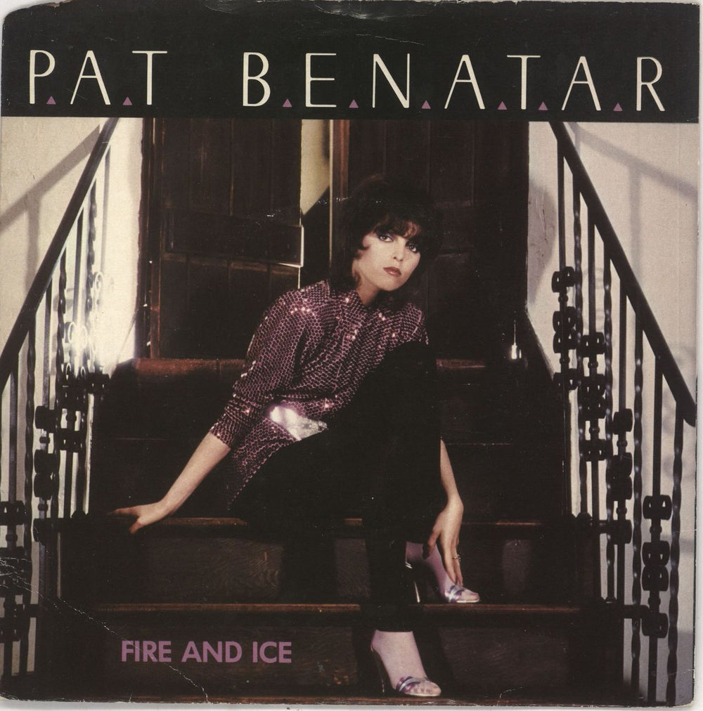 Pat Benatar Fire & Ice - Mispressed Clear/Brown Vinyl - EX UK 7" vinyl single (7 inch record / 45) CHS2529