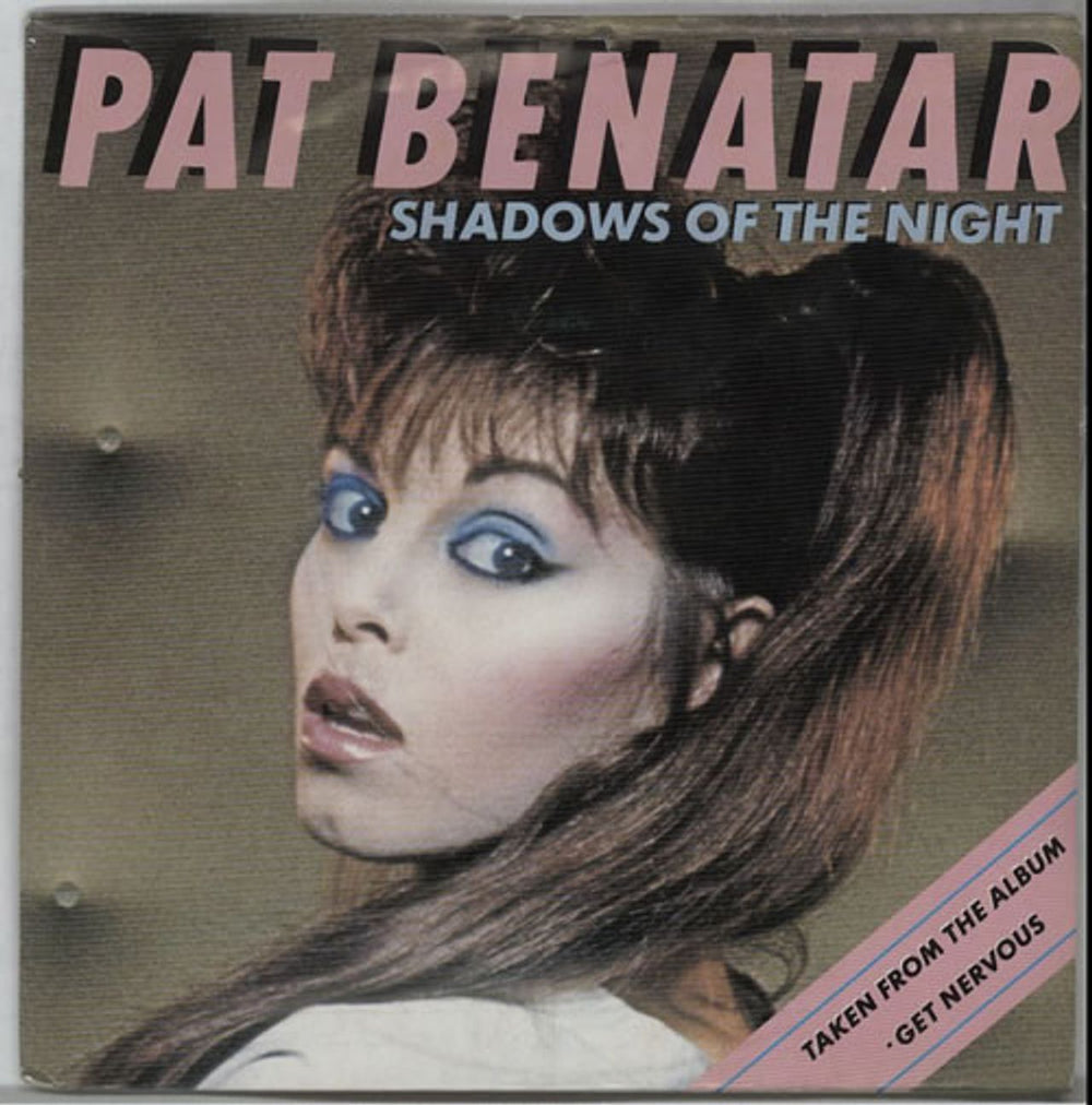 Pat Benatar Shadows Of The Night Portugese 7" vinyl single (7 inch record / 45) 812889-7