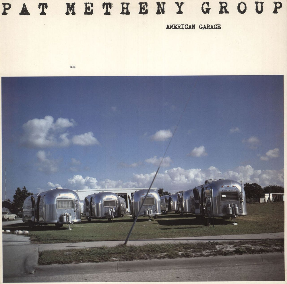 Pat Metheny American Garage German vinyl LP album (LP record) ECM1155