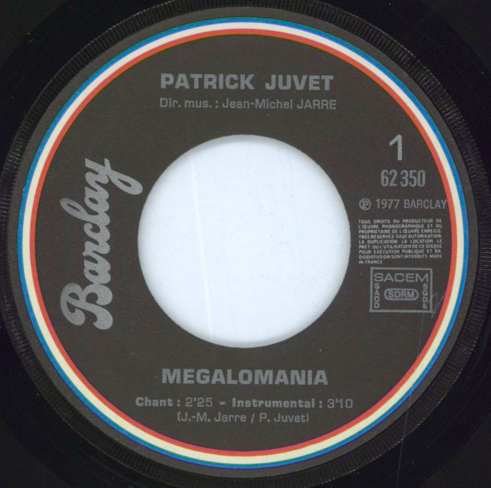 Patrick Juvet Megalomania French 7" vinyl single (7 inch record / 45) JUV07ME313921