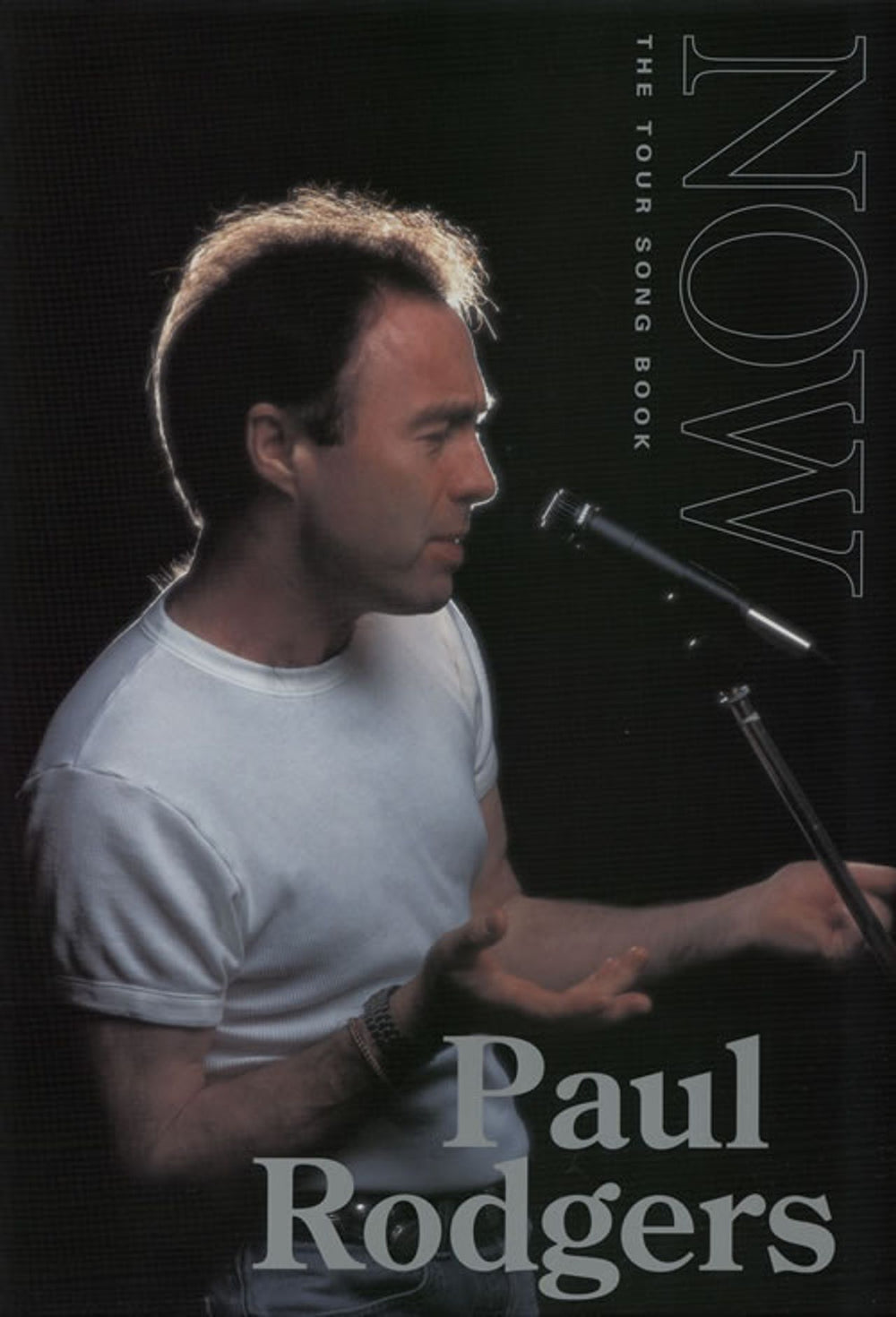 Paul Rodgers Now - The Tour Song Book UK tour programme TOUR PROGRAMME