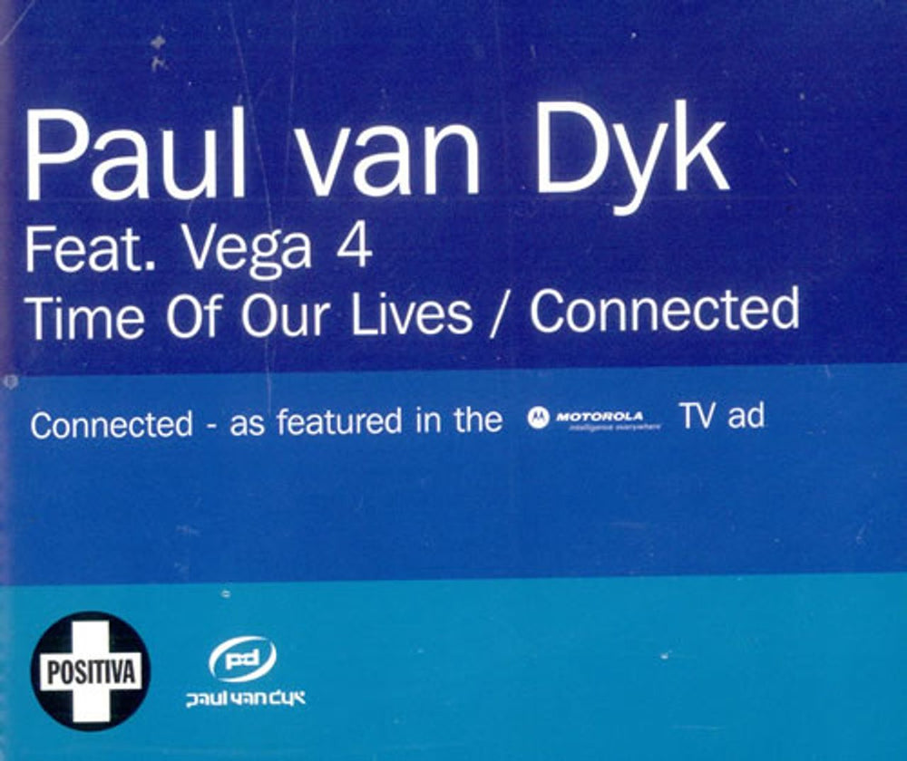 Paul Van Dyk Time Of Our Lives UK Promo CD single (CD5 / 5") CDTIVDJ196