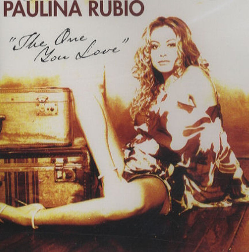 Paulina Rubio The One You Love US Promo CD single (CD5 / 5") UNIR-20842-2