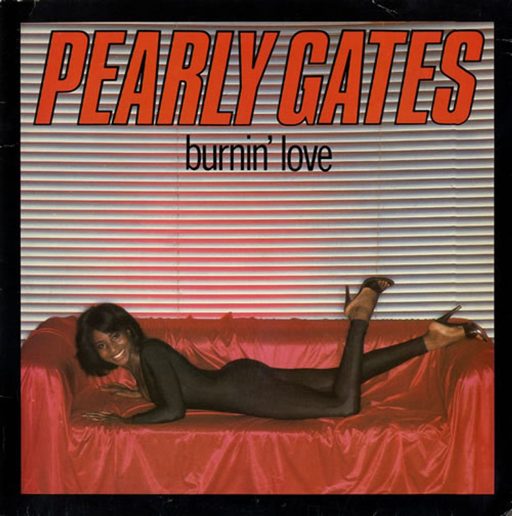 Pearly Gates Burnin' Love UK 7" vinyl single (7 inch record / 45) BRO61