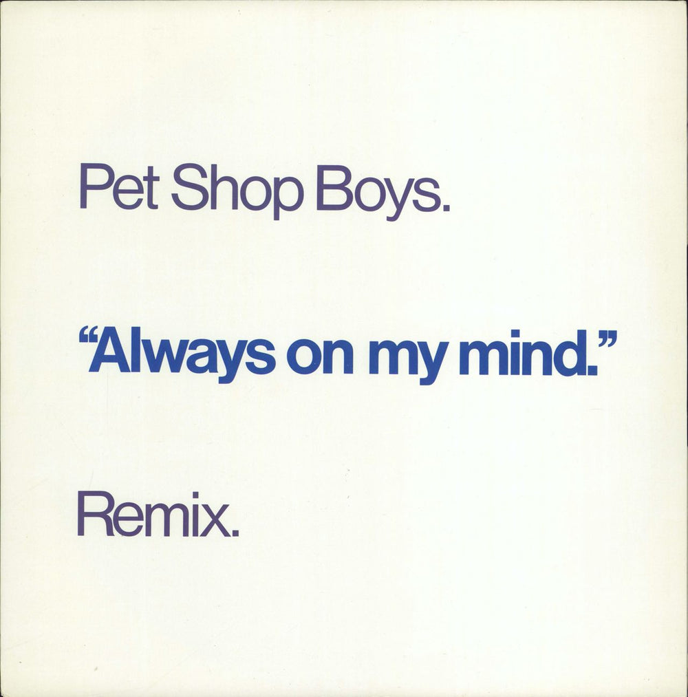 Pet Shop Boys Always On My Mind (Remix) UK 12" vinyl single (12 inch record / Maxi-single) 12RX6171