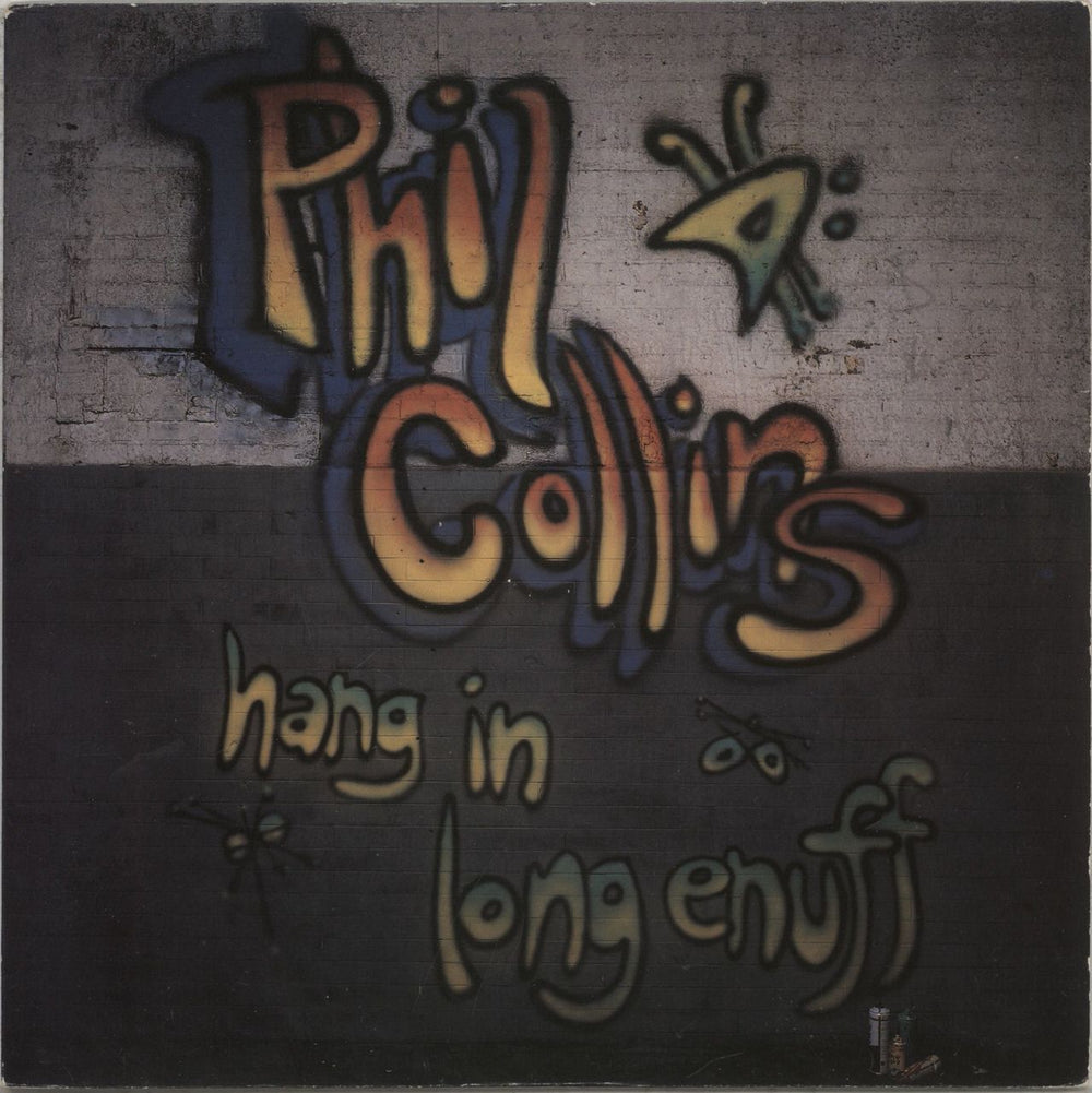 Phil Collins Hang In Long Enough UK 7" vinyl single (7 inch record / 45) VS1300