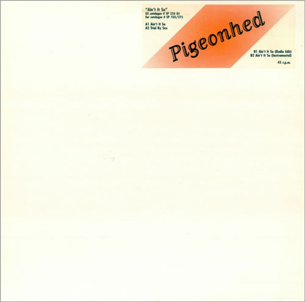 Pigeonhed Ain't It So - White Label UK Promo 12" vinyl single (12 inch record / Maxi-single) EFA-08275