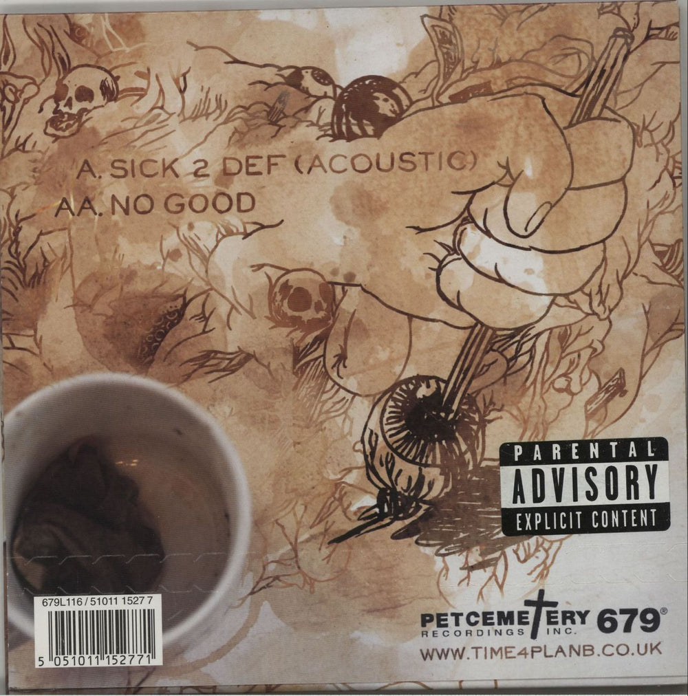 Plan B Sick 2 Def / No Good - Sealed UK 7" vinyl single (7 inch record / 45) PCJ07SI456309