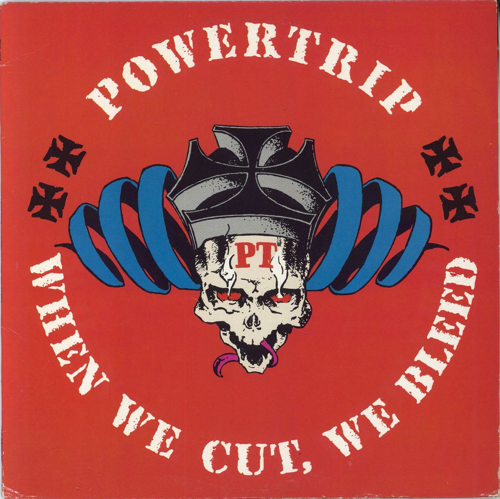 Powertrip When We Cut, We Bleed US vinyl LP album (LP record) PVC6918