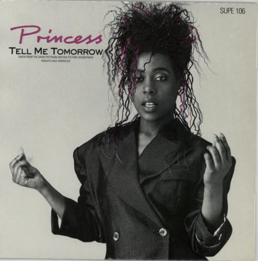 Princess Tell Me Tomorrow - White Vinyl UK 7" vinyl single (7 inch record / 45) SUPE106