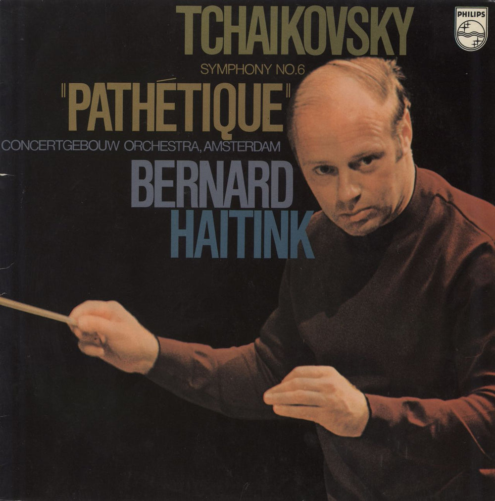 Pyotr Ilyich Tchaikovsky Tchaikovsky: Symphonie No. 6 "Pathétique" Dutch vinyl LP album (LP record) 6500081