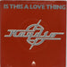 Raydio Is This A Love Thing - Red Vinyl - Solid centre UK 7" vinyl single (7 inch record / 45) ARIST193