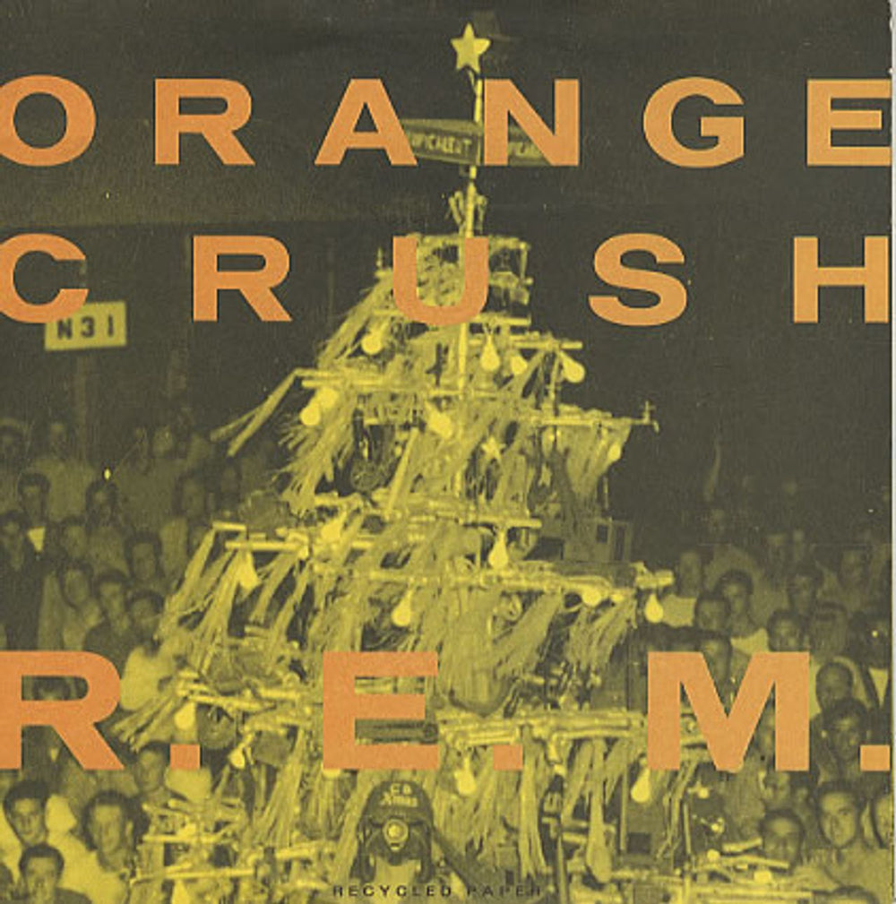 REM Orange Crush - Recycled Paper UK 7" vinyl single (7 inch record / 45) W2960X