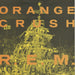 REM Orange Crush - Recycled Paper UK 7" vinyl single (7 inch record / 45) W2960X