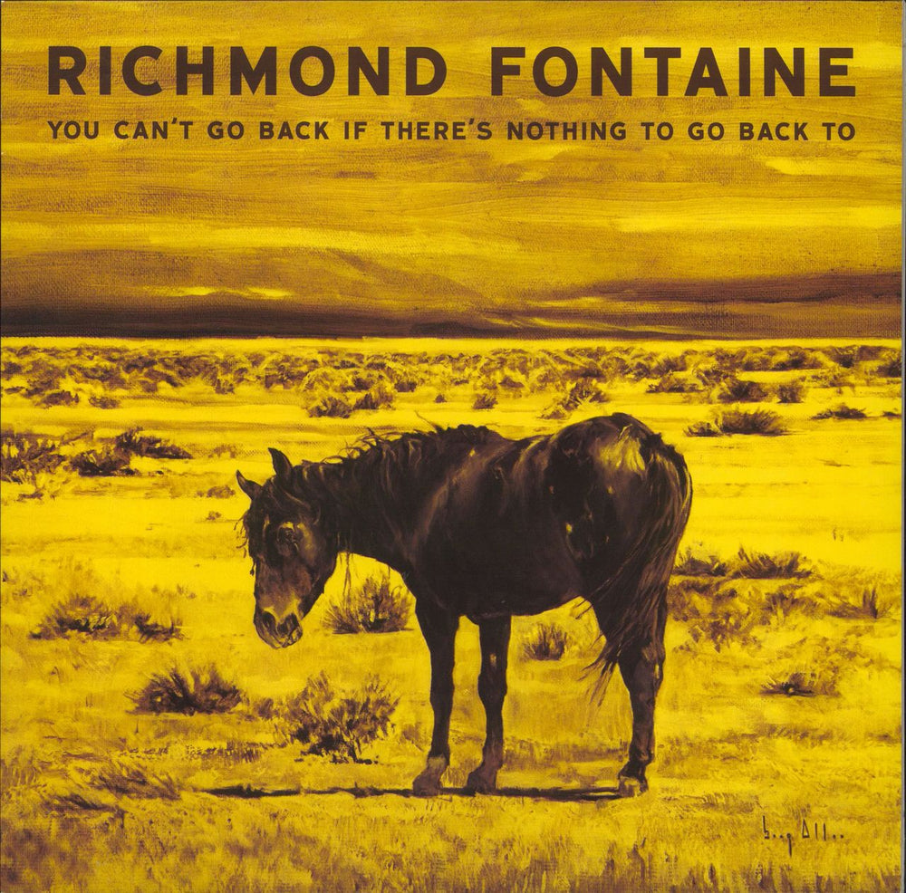 Richmond Fontaine You Can't Go Back If There's Nothing To Go Back To - RSD16 - Yellow Vinyl UK vinyl LP album (LP record) DECOR38LP