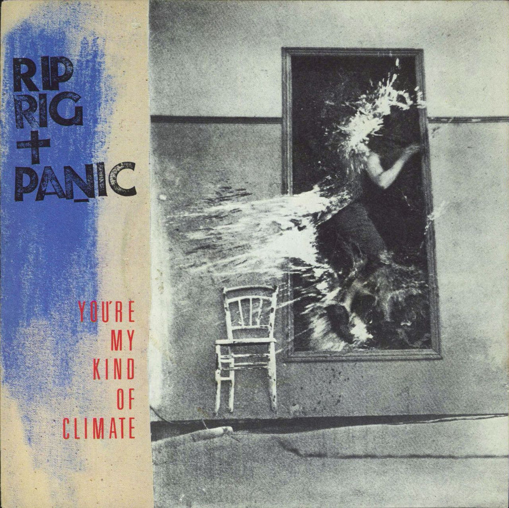 Rip Rig + Panic You're My Kind Of Climate UK 7" vinyl single (7 inch record / 45) VS507