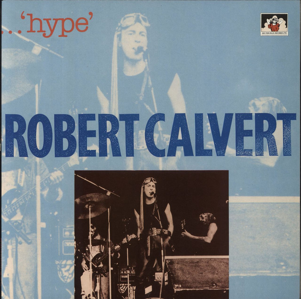 Robert Calvert Hype UK vinyl LP album (LP record) SEE278