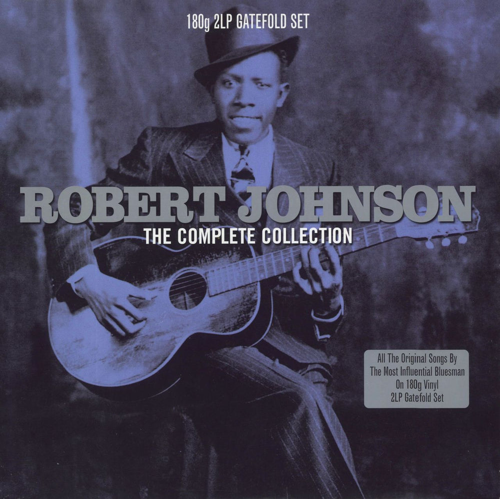 Robert Johnson (30s) The Complete Collection - 180gm - 1st UK 2-LP vinyl record set (Double LP Album) NOT2LP129