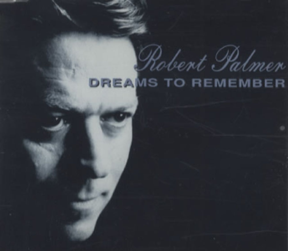 Robert Palmer Dreams To Remember UK CD single (CD5 / 5") CDEM193