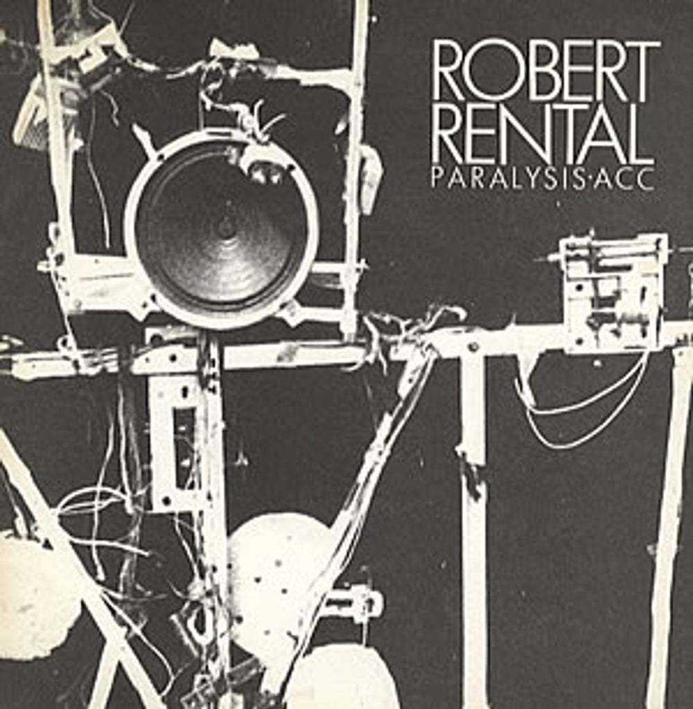 Robert Rental Paralysis UK 7" vinyl single (7 inch record / 45) RECO002