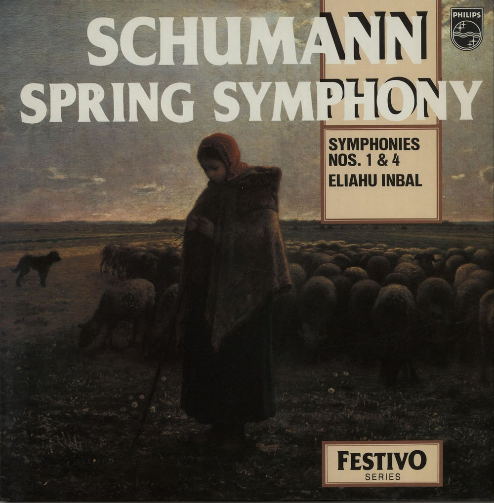 Robert Schumann Schumann: Spring Symphony / Symphonies Nos. 1 & 4 UK vinyl LP album (LP record) 6570151