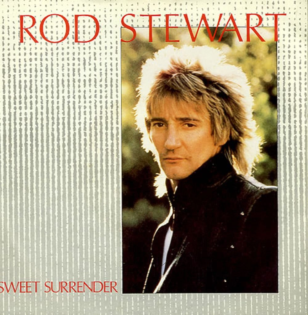 Rod Stewart Sweet Surrender UK 7" vinyl single (7 inch record / 45) W9440