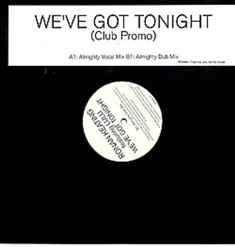 Ronan Keating We've Got Tonight UK Promo 12" vinyl single (12 inch record / Maxi-single) RONAN17