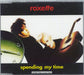 Roxette Spending My Time UK CD single (CD5 / 5") CDEM215
