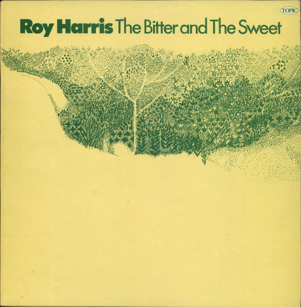 Roy Harris The Bitter And The Sweet - Autographed UK vinyl LP album (LP record) 12TS217